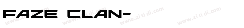 faze clan字体转换
